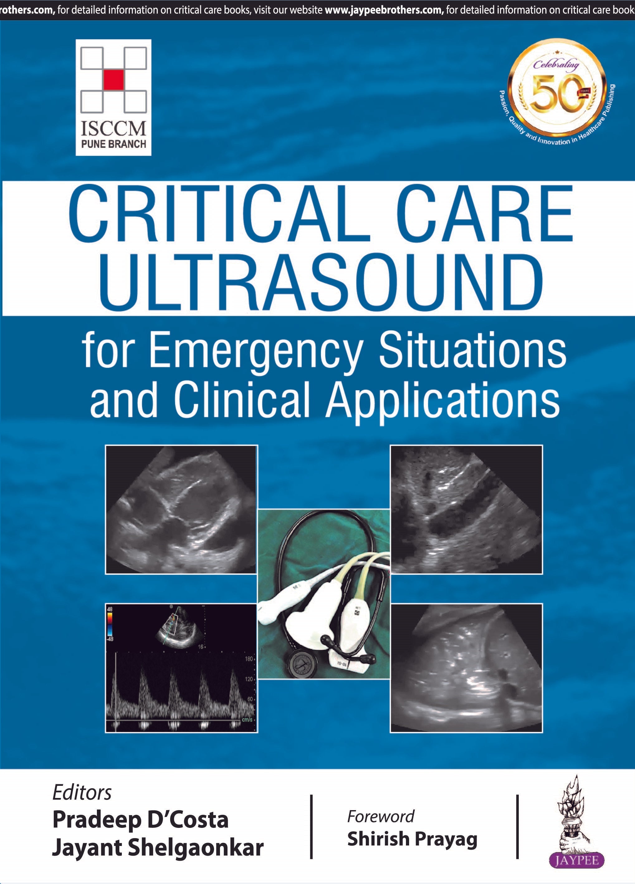 CRITICAL CARE ULTRASOUND FOR EMERGENCY SITUATIONS AND CLINICAL APPLICATIONS (ISCCM)