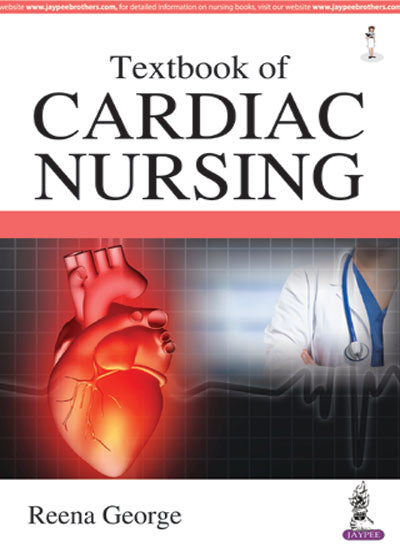 TEXTBOOK OF CARDIAC NURSING