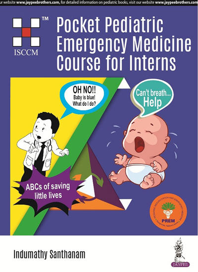 POCKET PEDIATRIC EMERGENCY MEDICINE COURSE FOR INTERNS
