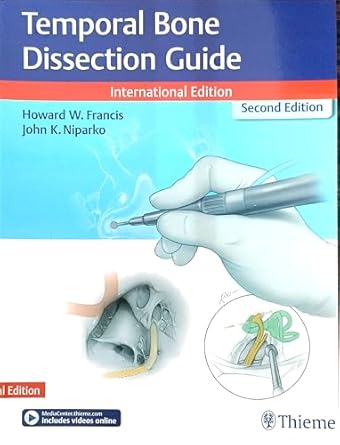 Temporal Bone Dissection Guide 2nd Edition Indian Reprint