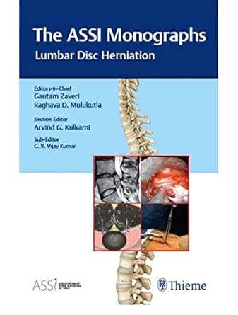 The ASSI Monographs—Lumbar Disc Herniation