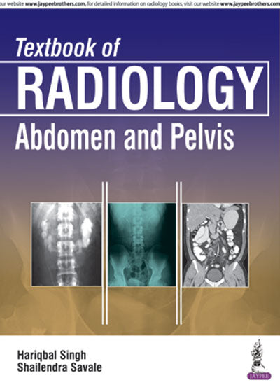 TEXTBOOK OF RADIOLOGY:ABDOMEN AND PELVIS
