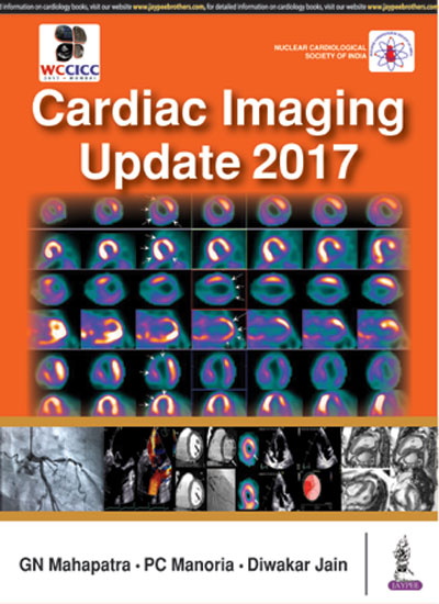 CARDIAC IMAGING UPDATE 2017 (NUCLEAR CARDIOLOGICAL SOCIETY OF INDIA)