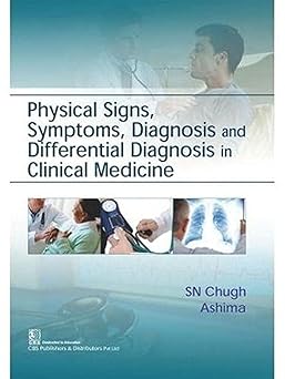 Physical Signs, Symptoms, Diagnosis and Differential Diagnosis in Clinical Medicine (PB)