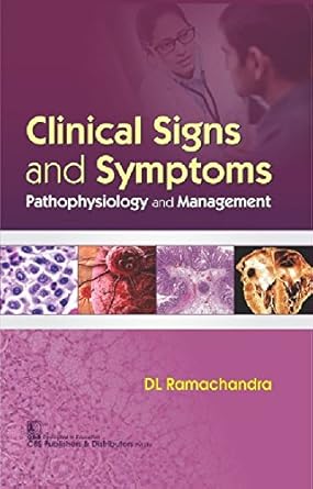 Clinical Signs and Symptoms: Pathophysiology and Management (PB)