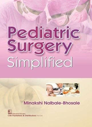 Pediatric Surgery Simplified (PB)