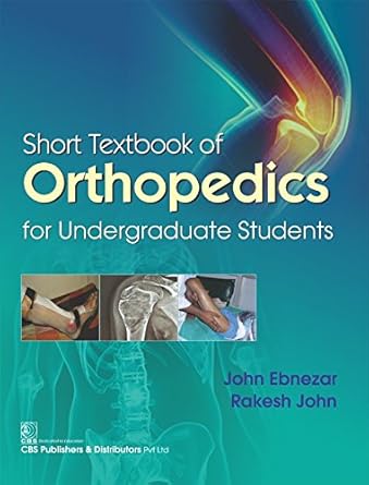 Short Textbook of Orthopedics for Undergraduate Students (PB)