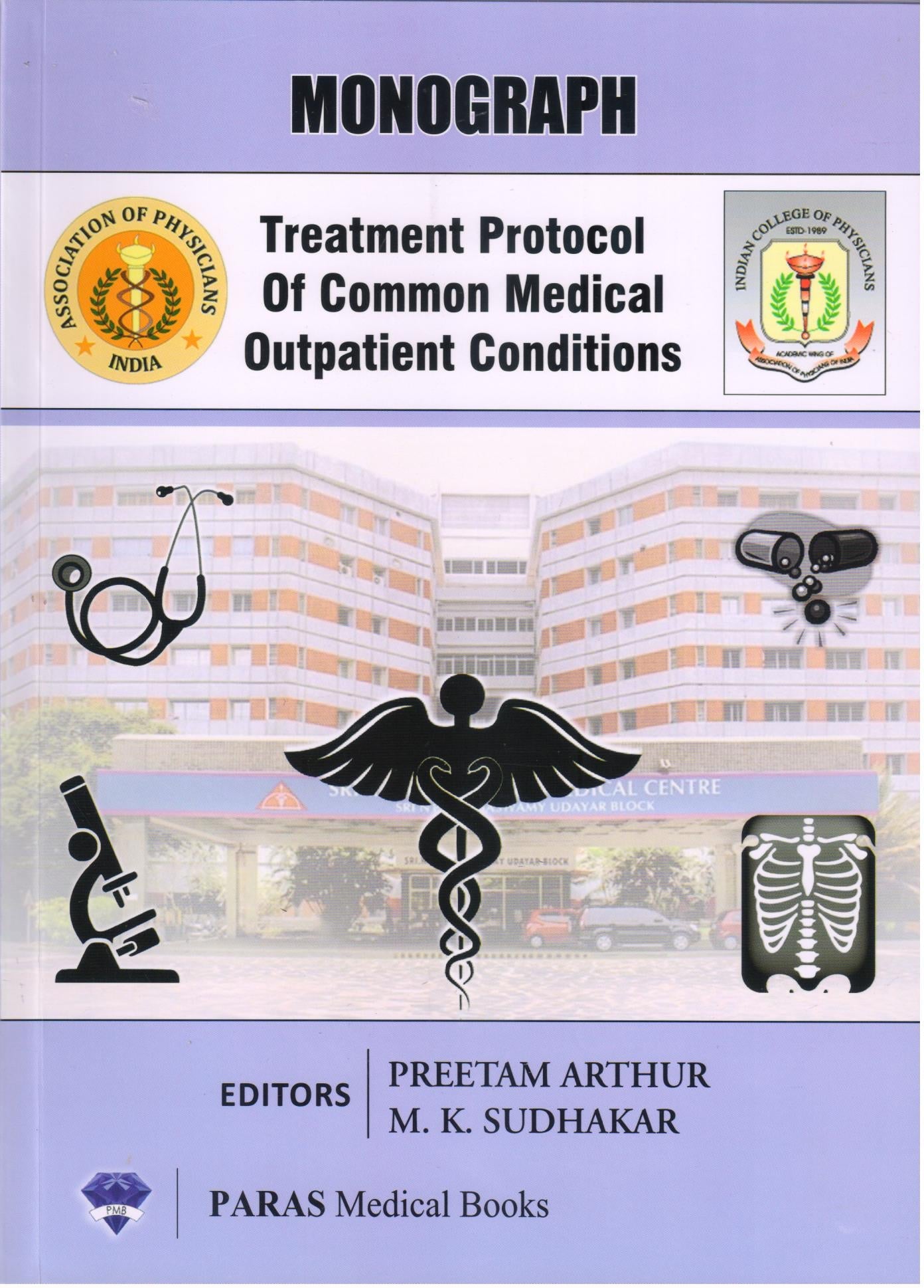 Treatment Protocols Of Common Medical Outpatient Conditions (API)