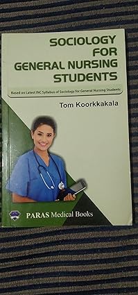 Sociology for General Nursing Students