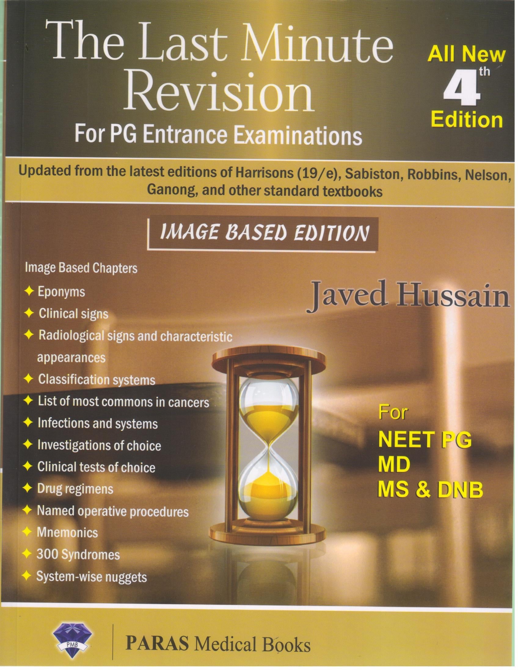 The Last Minute Revision for PG Entrance Examination