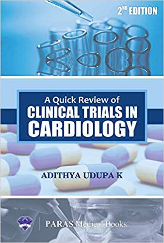 Quick Review of Clinical Trials in Cardiology