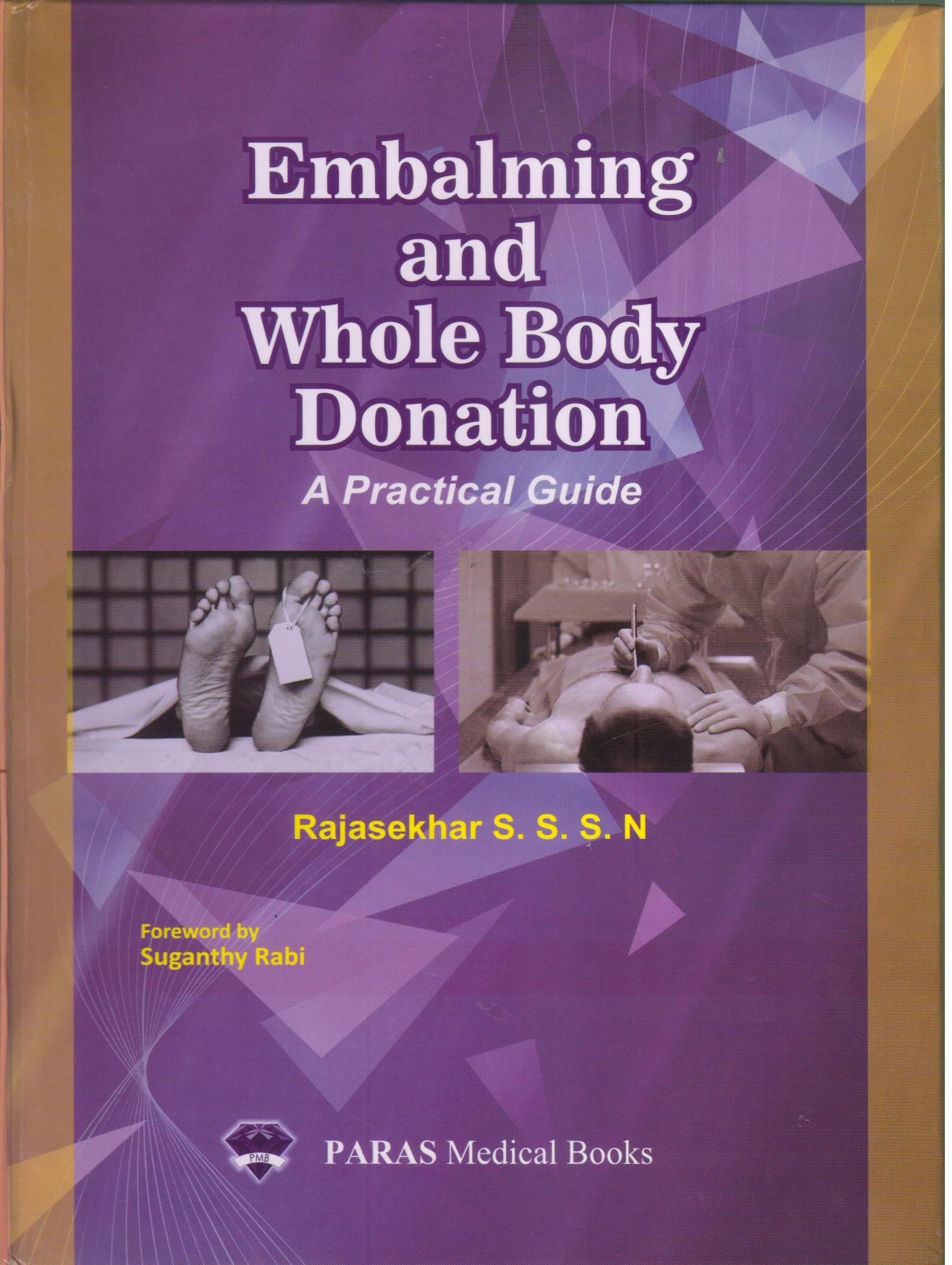 Embalming and Whole Body Donation