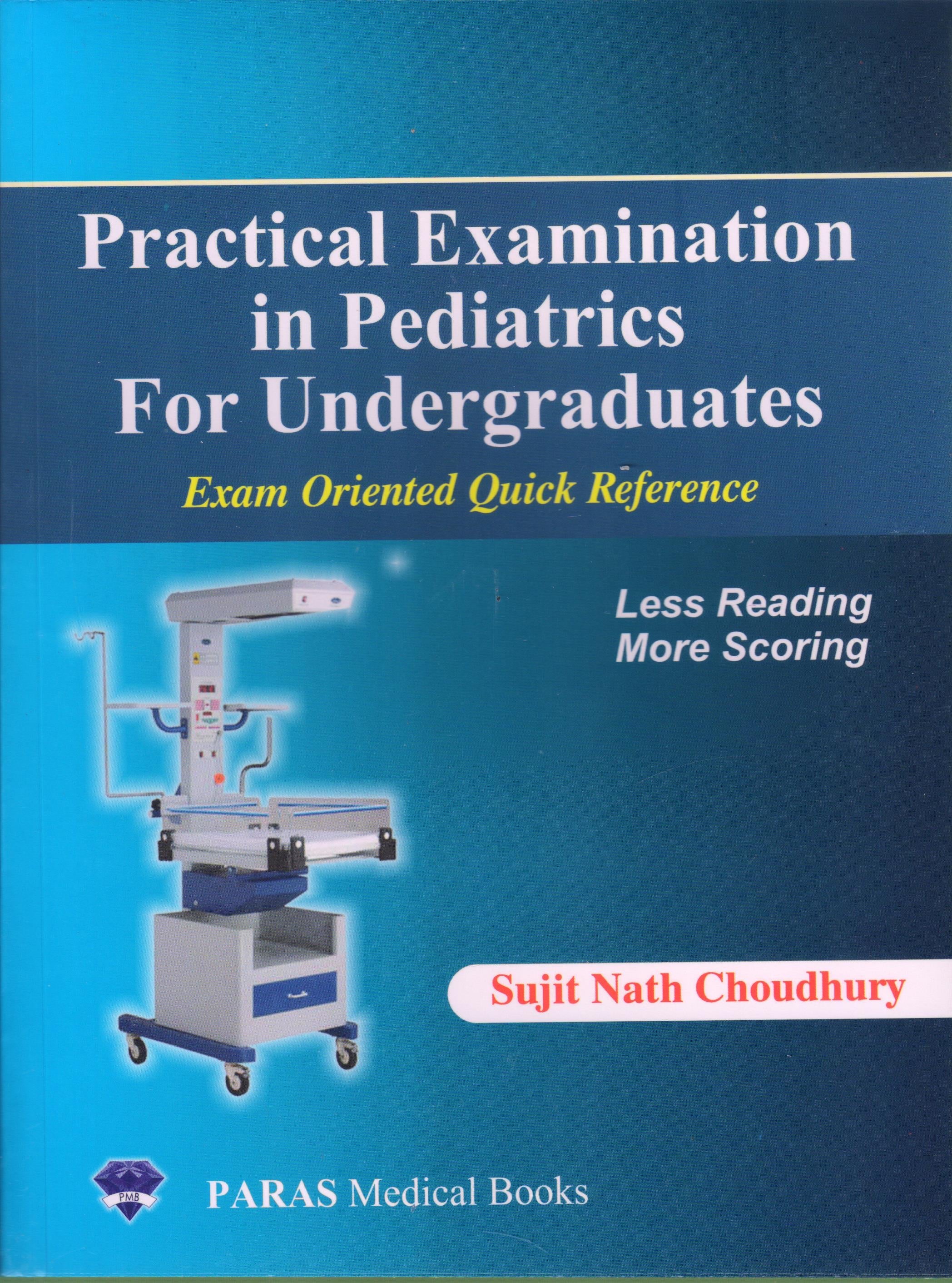 Practical Examination in Pediatrics for Undergraduates
