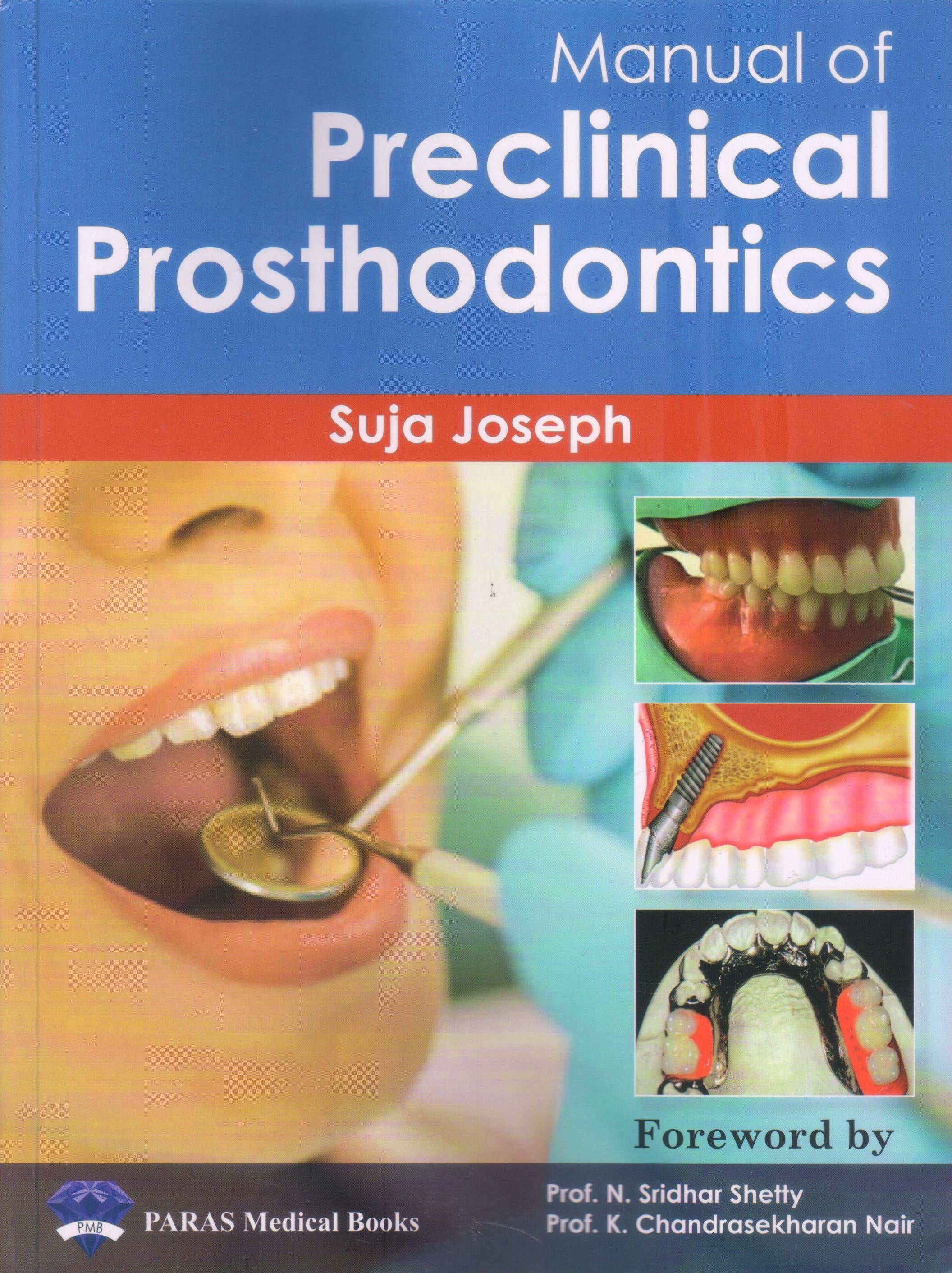 Manual of PreClinical Prosthodontics