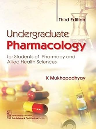 Undergraduate Pharmacology for Students of Pharmacy and Allied Health Sciences, 3e (PB)