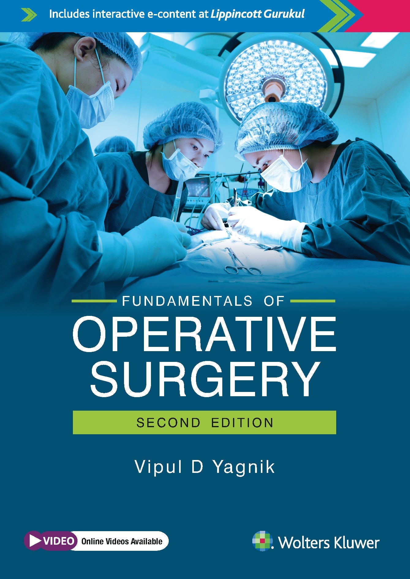 Fundamentals of Operative Surgery, 2ed