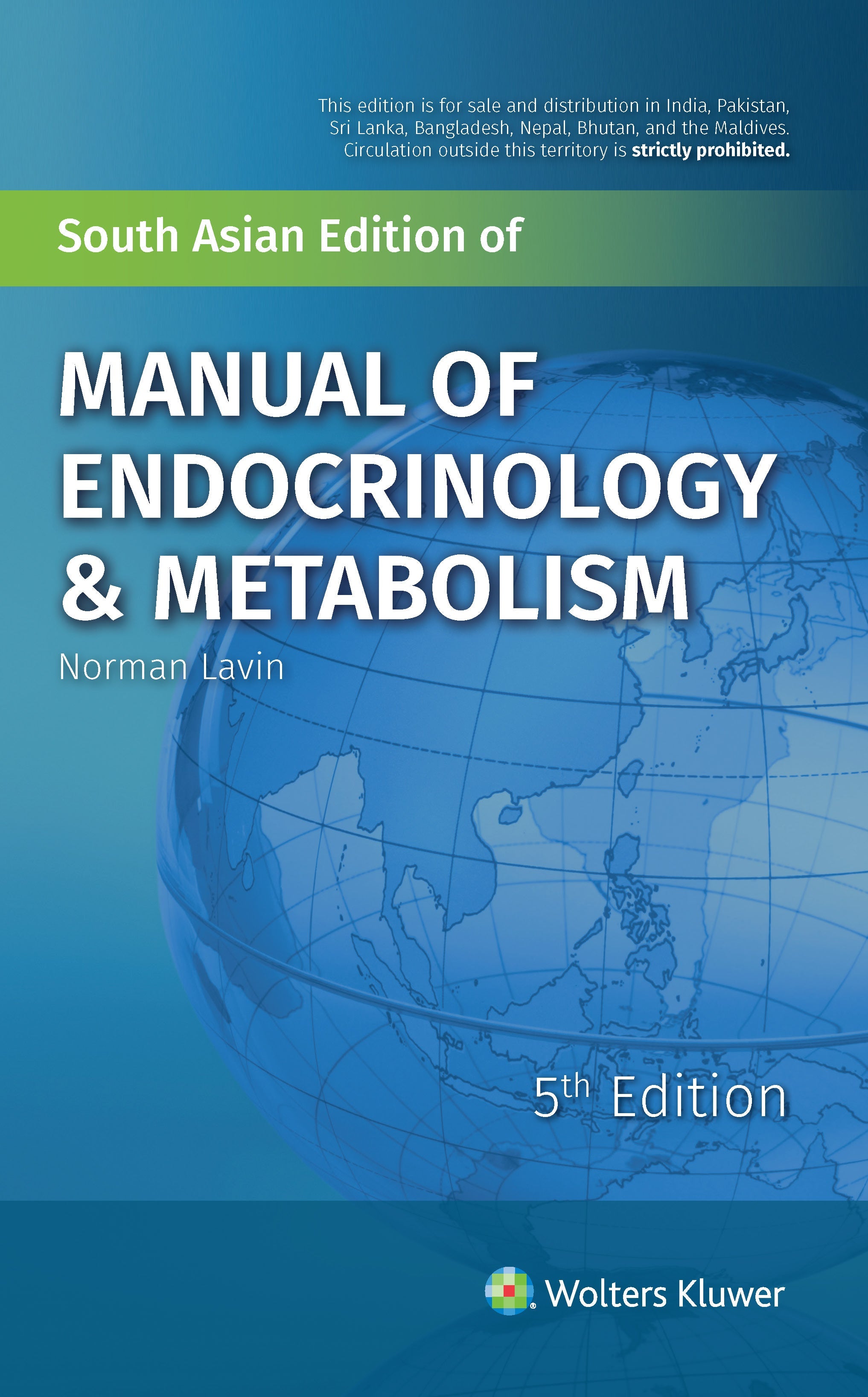 Manual of Endocrinology & Metabolism, 5ed