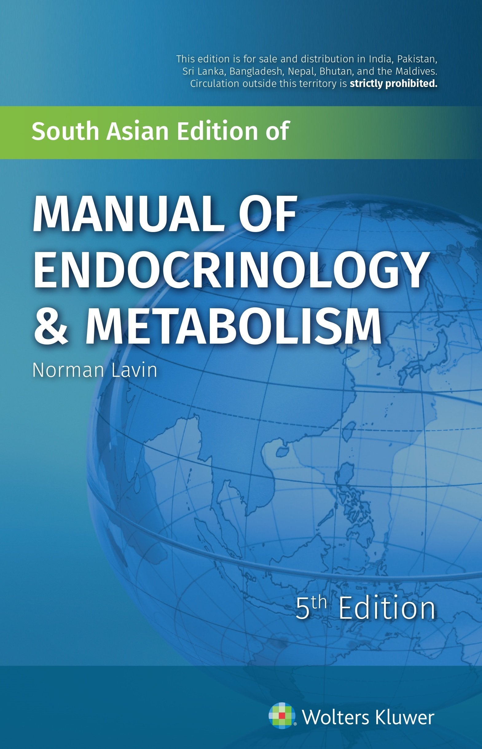 Manual of Endocrinology & Metabolism -