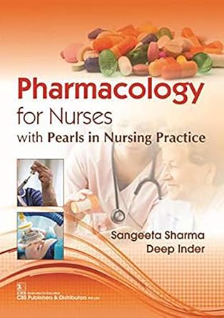 Pharmacology for Nurses with Pearls in Nursing Practice (PB)