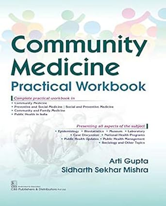 Community Medicine: Practical Workbook (PB)