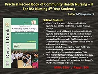 Practical Record Book of Community Health Nursing-II For BSc Nursing 4th Year Students: As per the Syllabus of Indian Nursing Council for BSc (PB)
