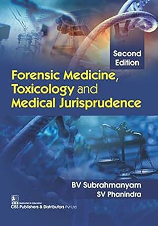 Forensic Medicine, Toxicology and Medical Jurisprudence, 2e (PB)