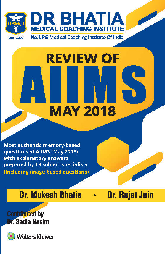 Review of AIIMS  -  May 2018