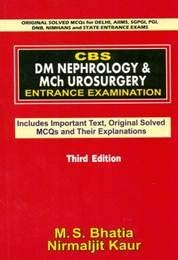 CBS DM Nephrology & Mch Urosurgery Entrance Examination, 3e