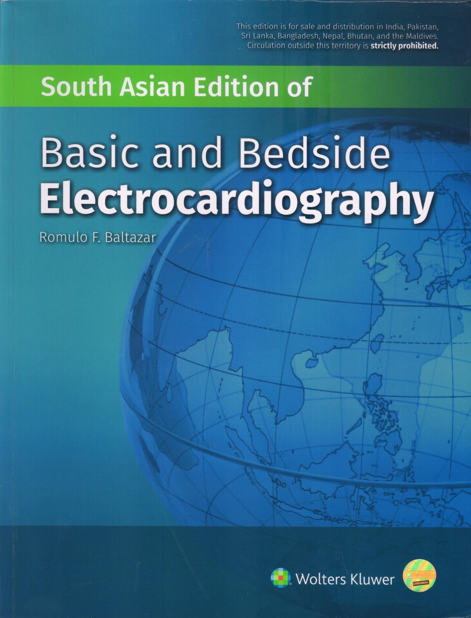 Basic And Bedside Electrocardiography 1st/2009(Reprint 2019)