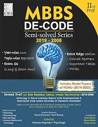 MBBS De-Code Semi-solved Series 2019-2008, IInd Prof (PB), Avadh University