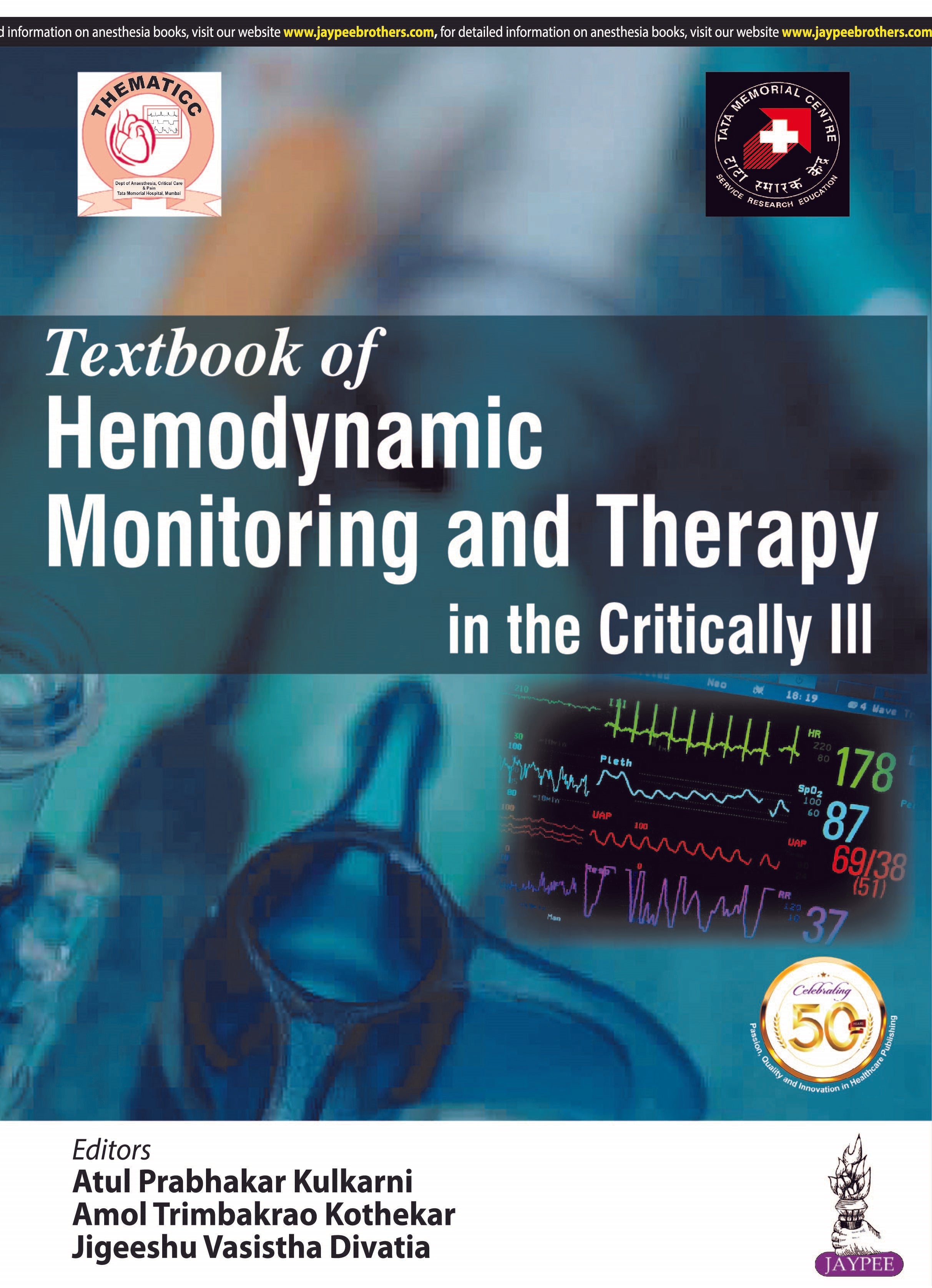 TEXTBOOK OF HEMODYNAMIC MONITORING AND THERAPY IN THE CRITICALLY ILL