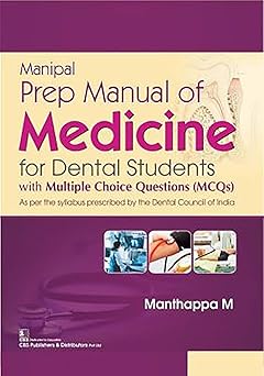 Manipal Prep Manual of Medicine for Dental Students with Multiple Choice Questions (MCQs) (PB)