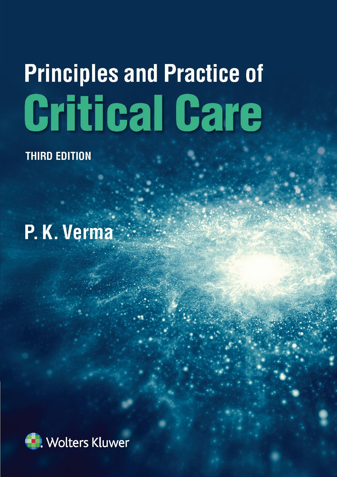 Principles & Practice of Critical Care, 3ed