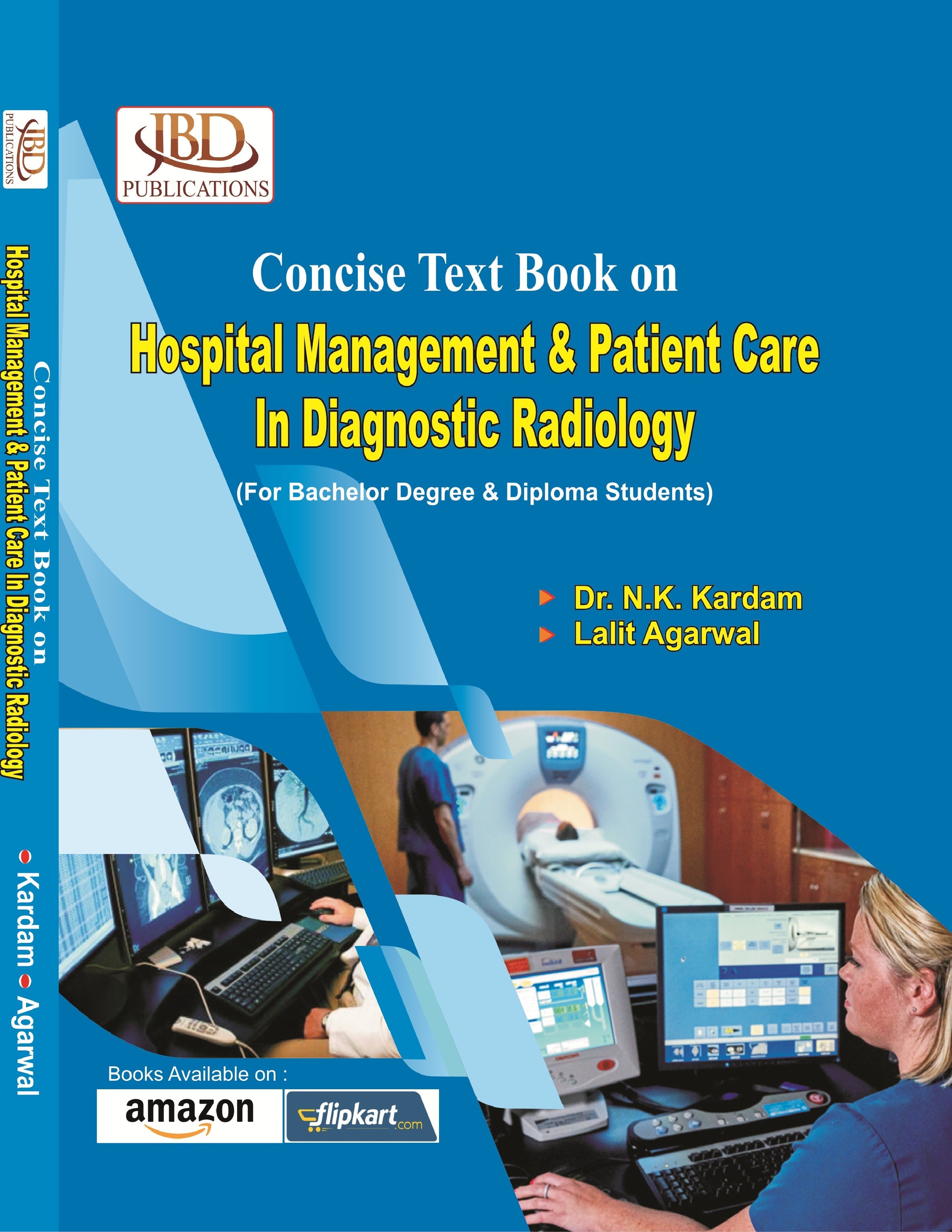 Concise Text Book on Hospital Management & Patient Care In Diagnostic Radiology