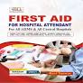 FIRST AID FOR HOSPITAL ATTENDANT for All AIIMS and Central Hospitals