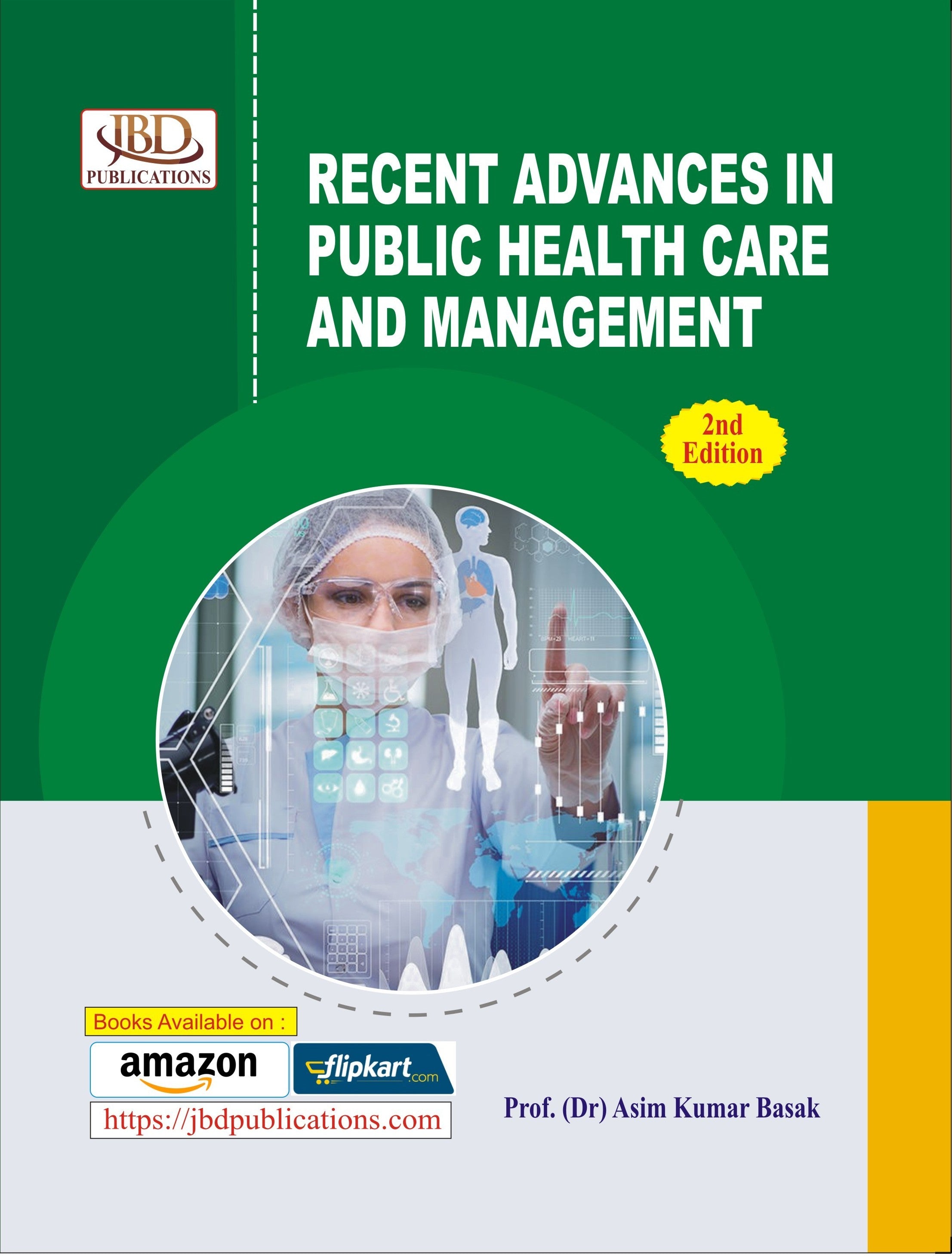 RECENT ADVANCES IN PUBLIC HEALTH CARE AND MANAGEMENT