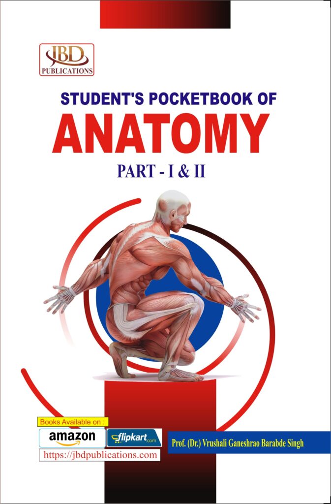 STUDENT’S POCKETBOOK OF ANATOMY PART – I & II