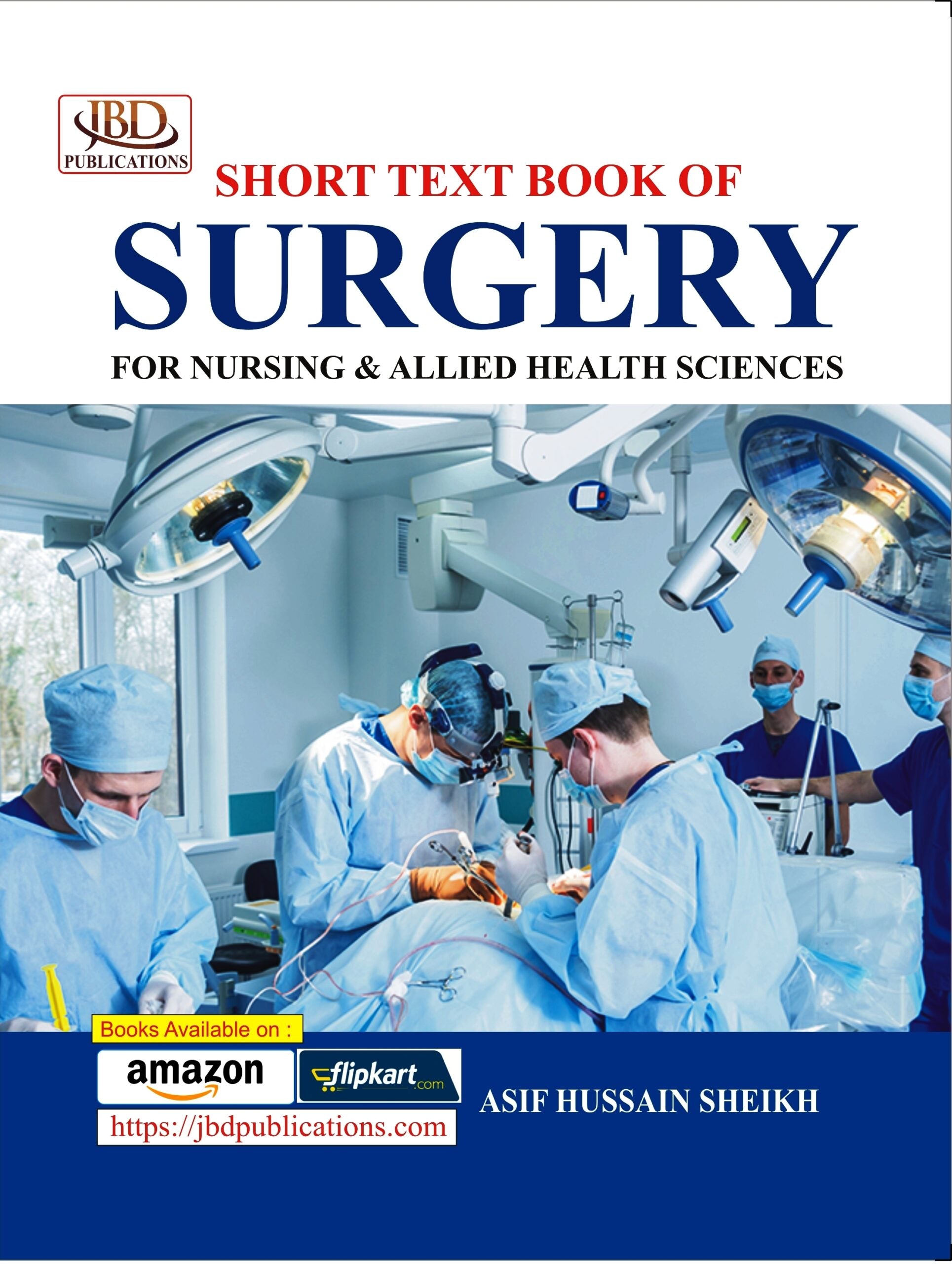 SHORT TEXT BOOK OF SURGERY