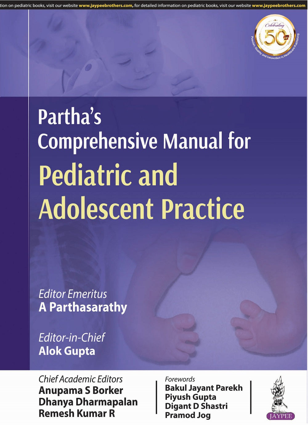 PARTHA’S COMPREHENSIVE MANUAL FOR PEDIATRIC AND ADOLESCENT PRACTICE