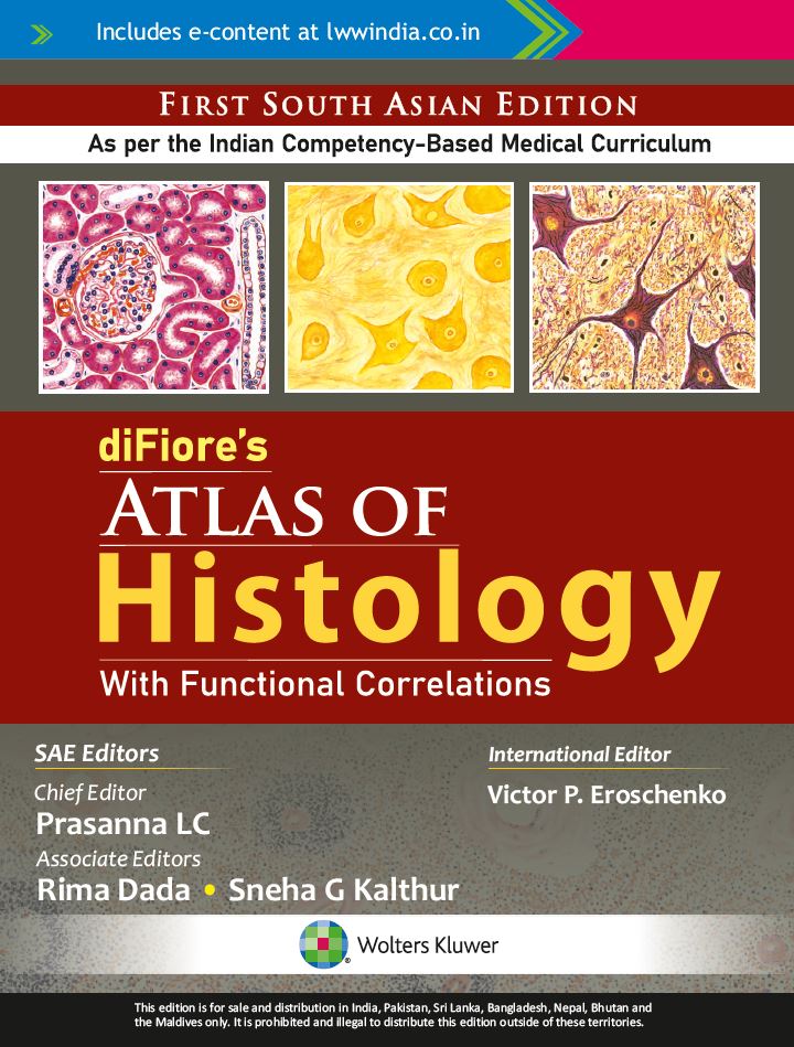 diFiore’s Atlas of Histology with Functional Correlations, South Asian ed