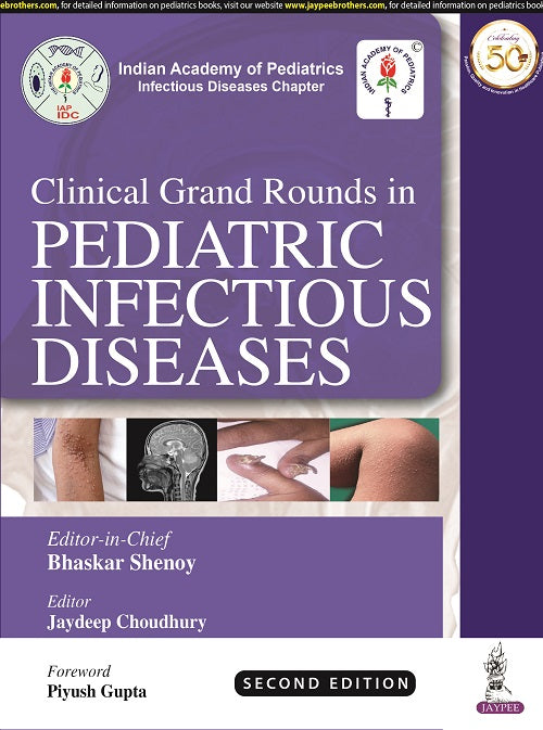 CLINICAL GRAND ROUNDS IN PEDIATRIC INFECTIOUS DISEASES