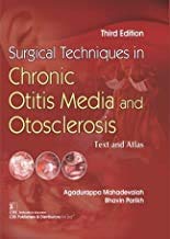 Surgical Techniques In Chronic Otitis Media and Otosclerosis, 3e (HB)