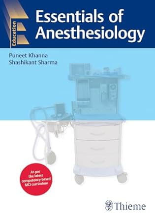 Essentials of Anesthesiology 1st Edition