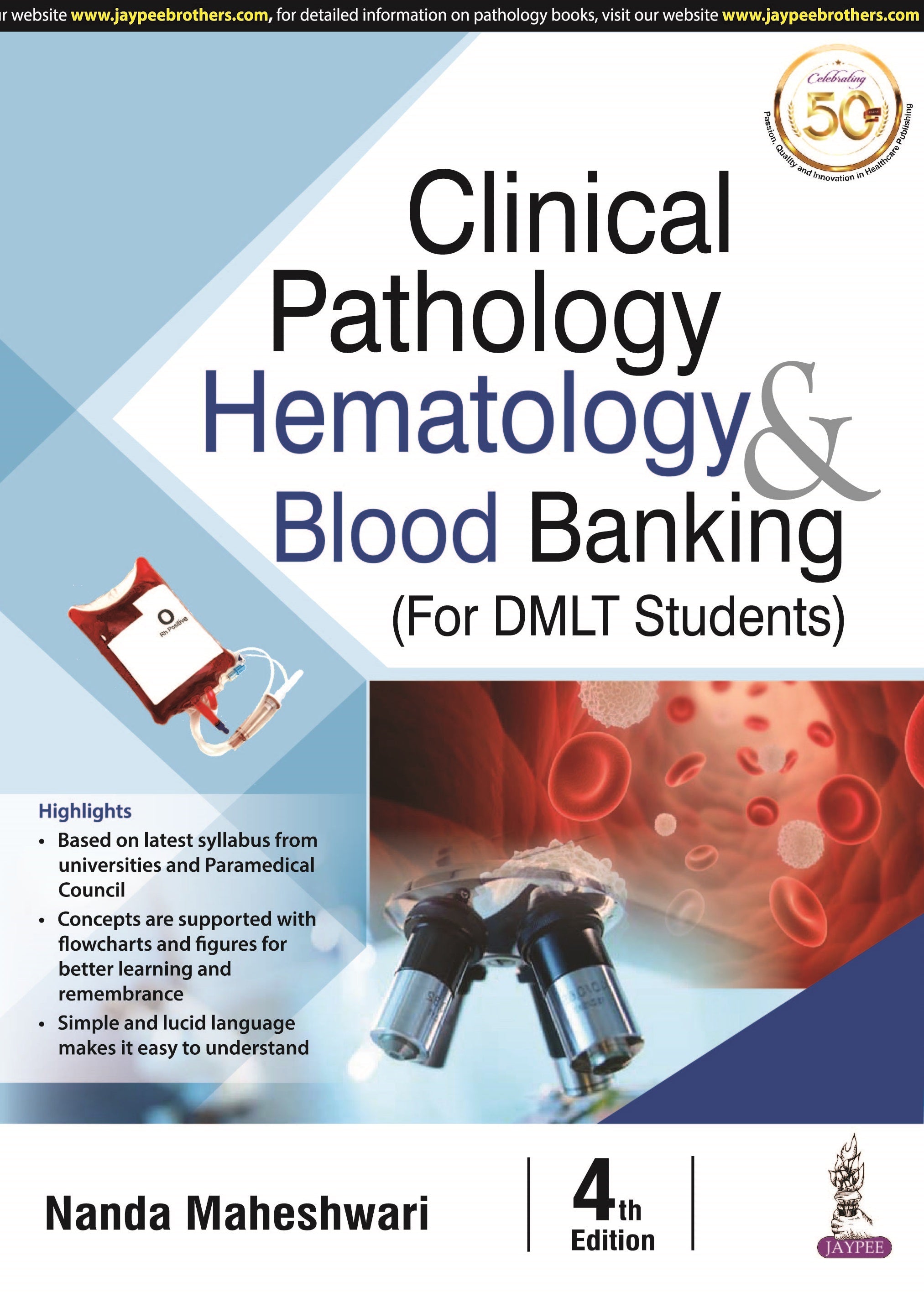 CLINICAL PATHOLOGY HEMATOLOGY & BLOOD BANKING FOR DMLT STUDENTS