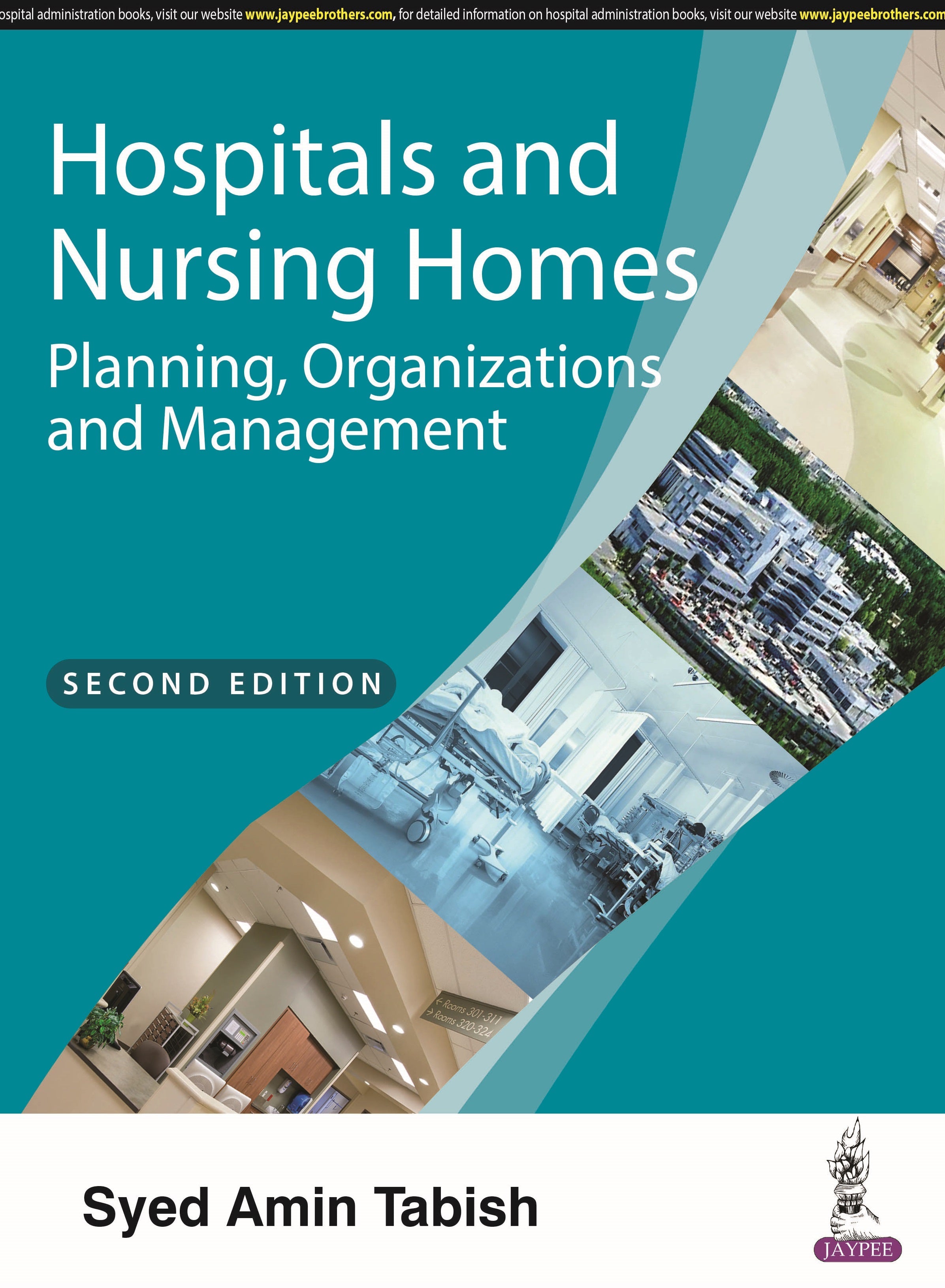 HOSPITALS AND NURSING HOMES PLANNING, ORGANIZATIONS AND MANAGEMENT