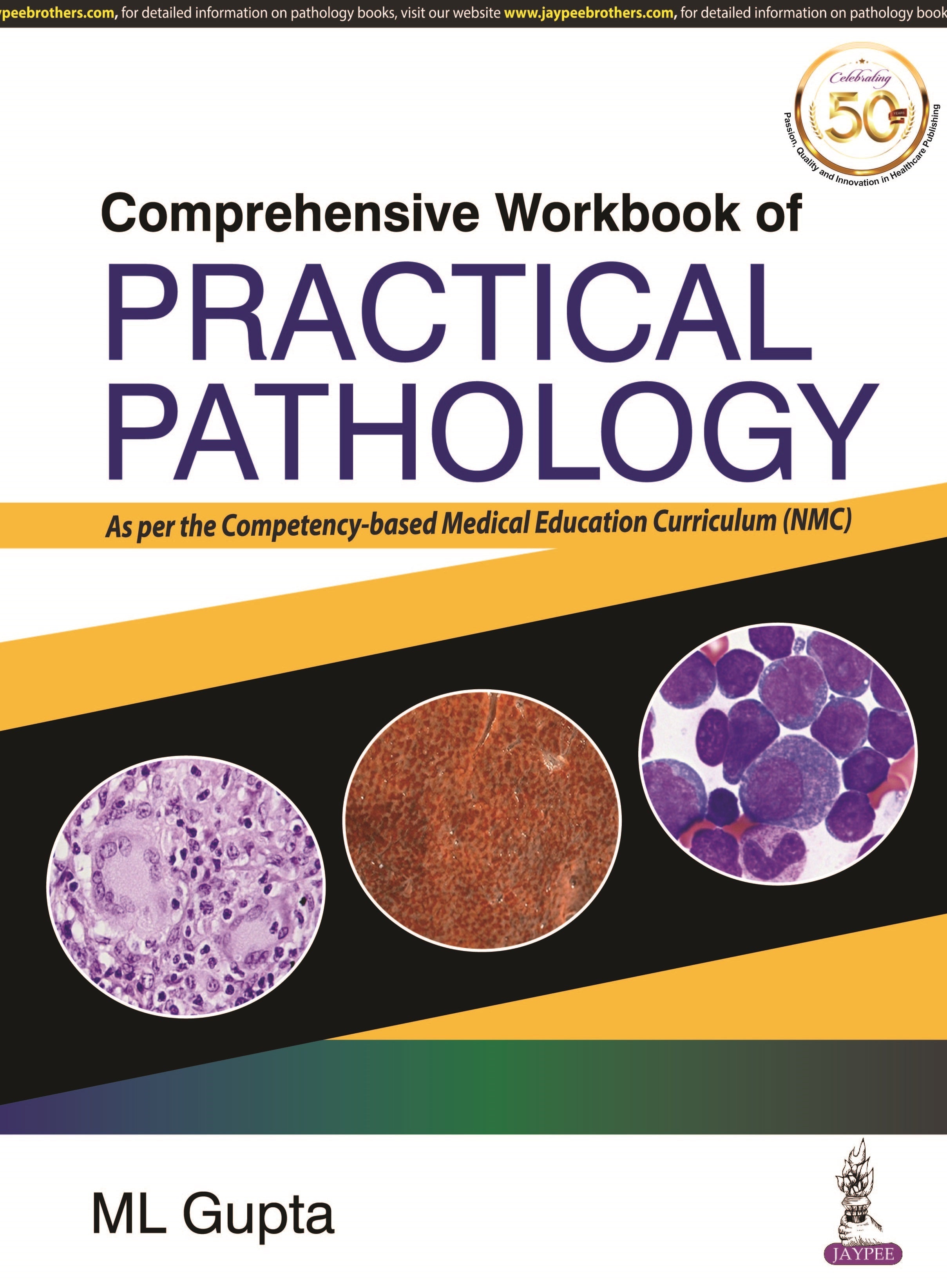 COMPREHENSIVE WORKBOOK OF PRACTICAL PATHOLOGY: AS PER THE COMPETENCY-BASED MEDICAL EDUCATION CURRICU