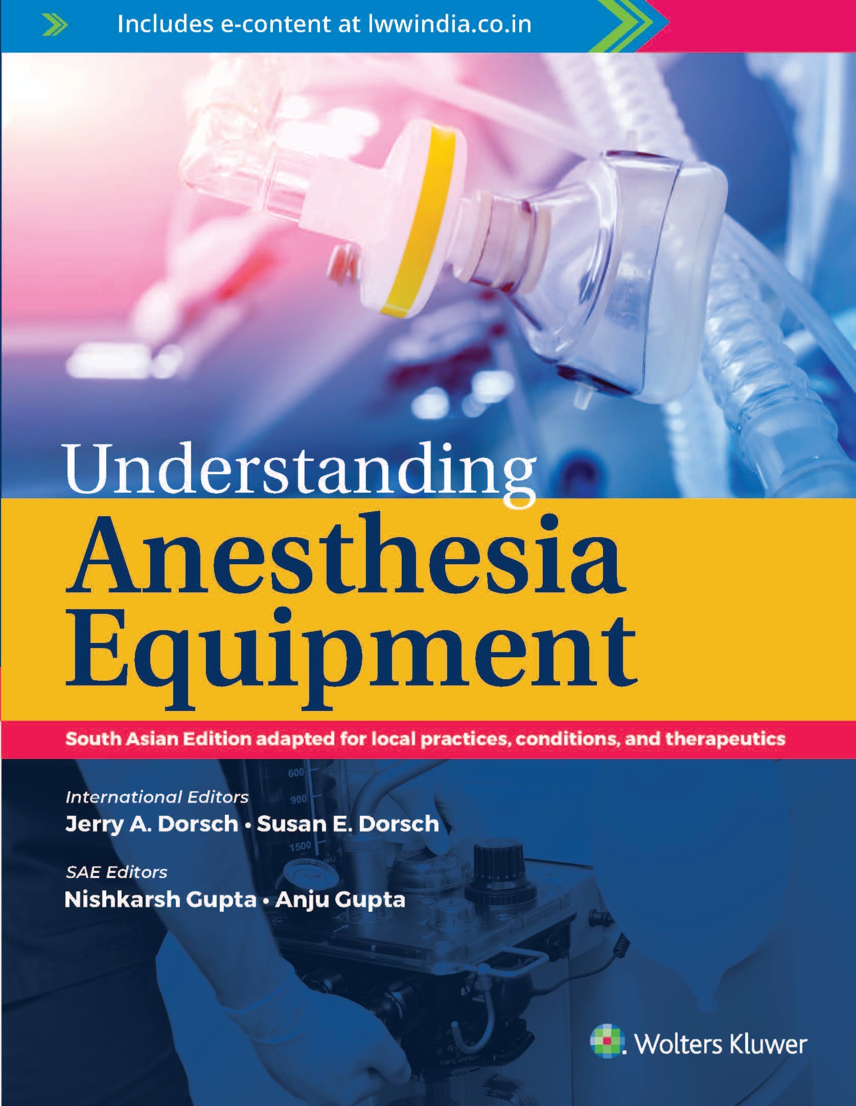 Understanding Anesthesia Equipment, South Asian ed