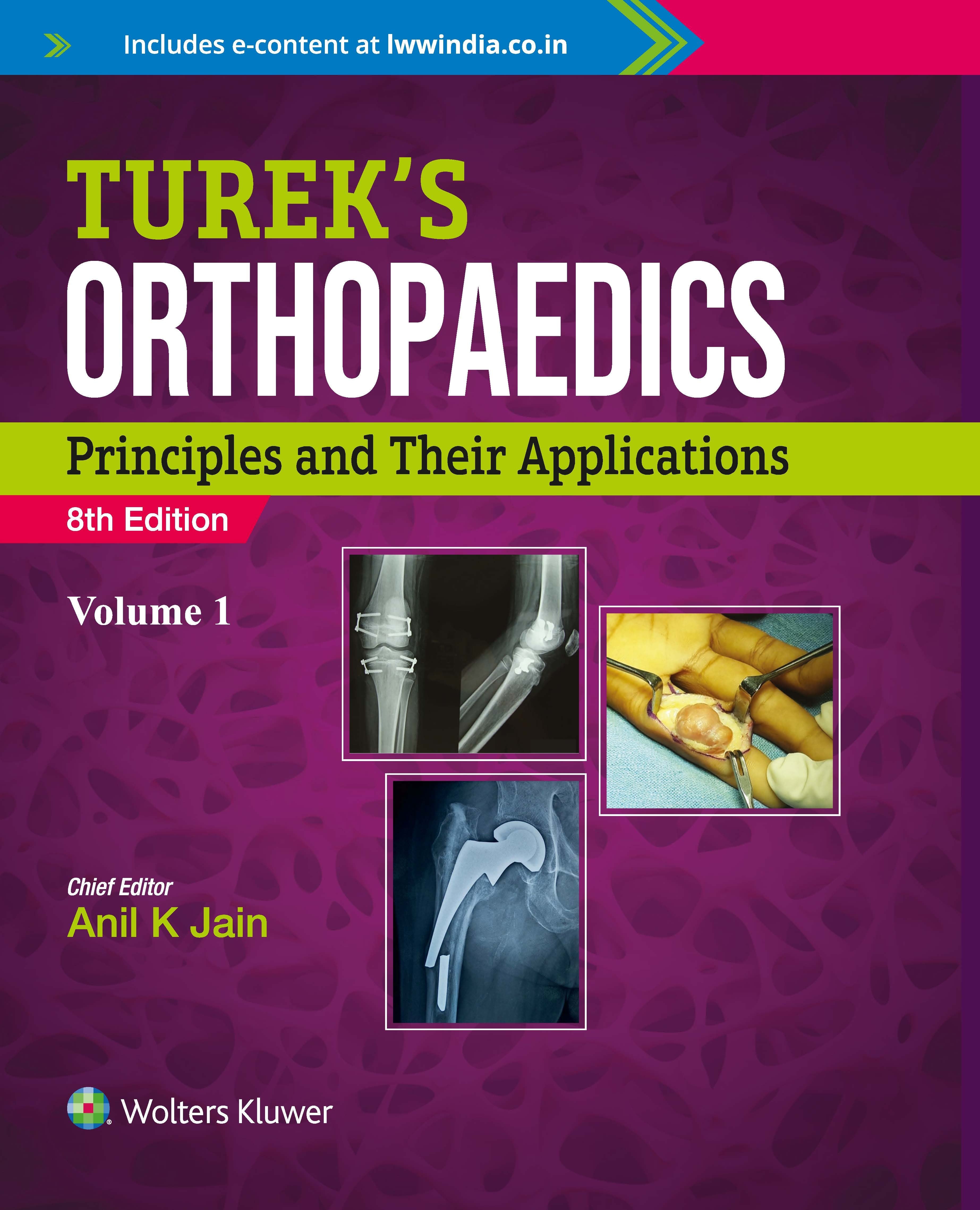 Turek’s Orthopedics Principles and Their Applications, 8ed