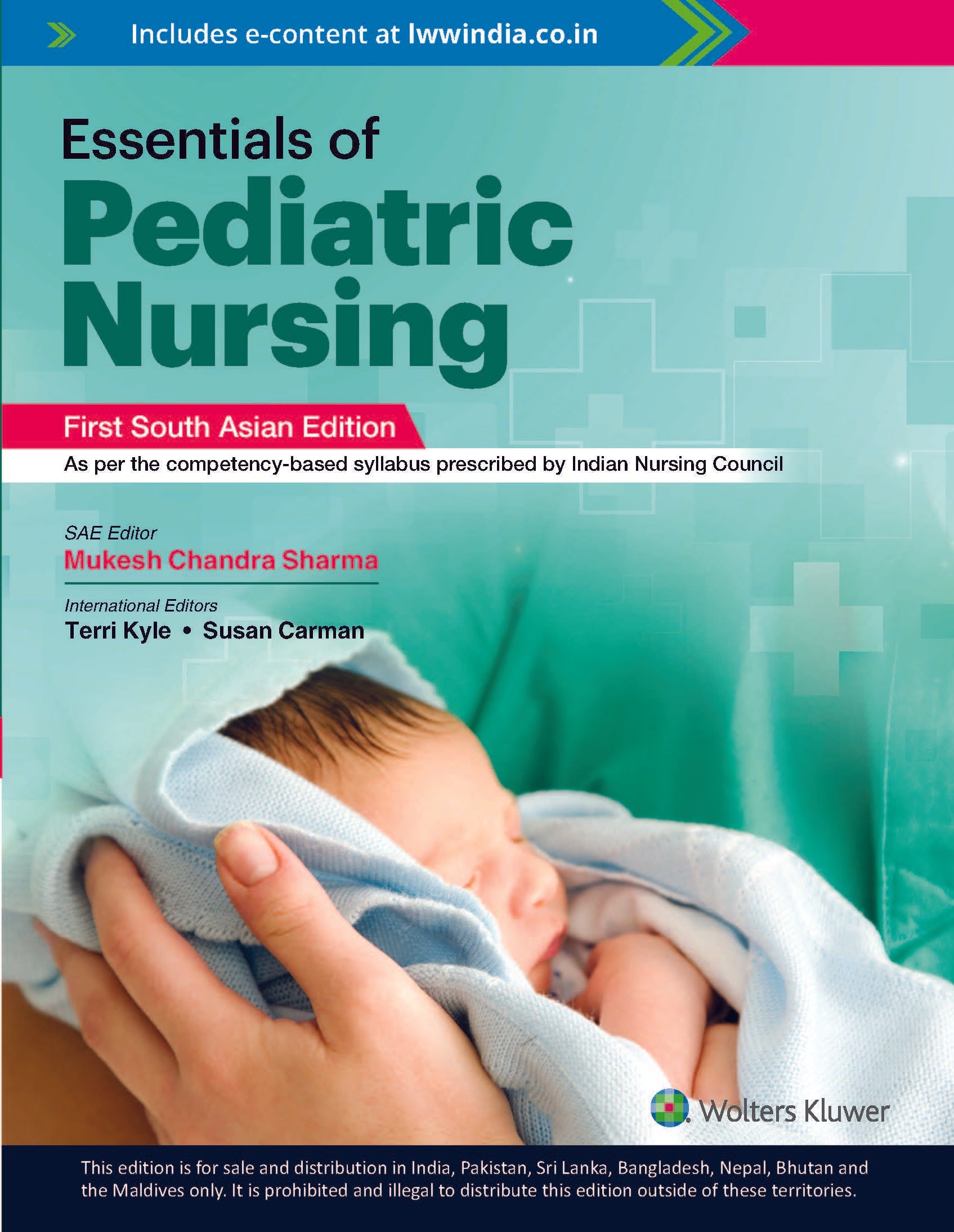 Essentials of Pediatric Nursing, South Asian ed