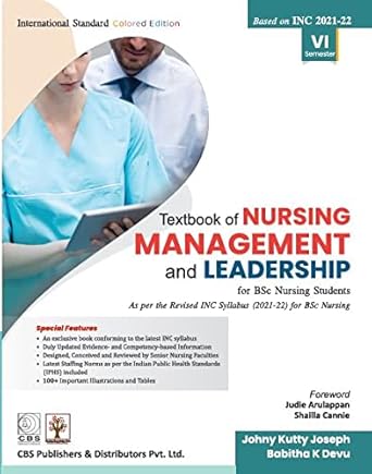 Textbook Of Nursing Management And Leadership For Bsc Nursing Students Vi Semester (PB)